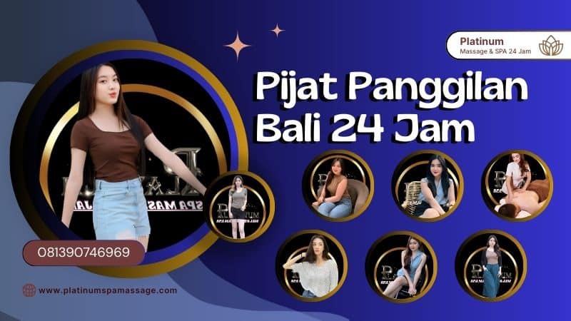 pijat panggilan bali 24 jam