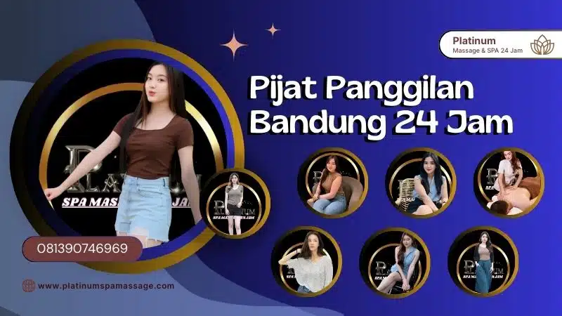 Pijat Panggilan Bandung 24 Jam