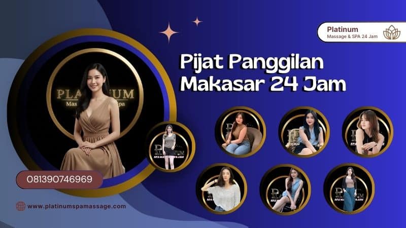 Pijat Panggilan Makasar 24 Jam