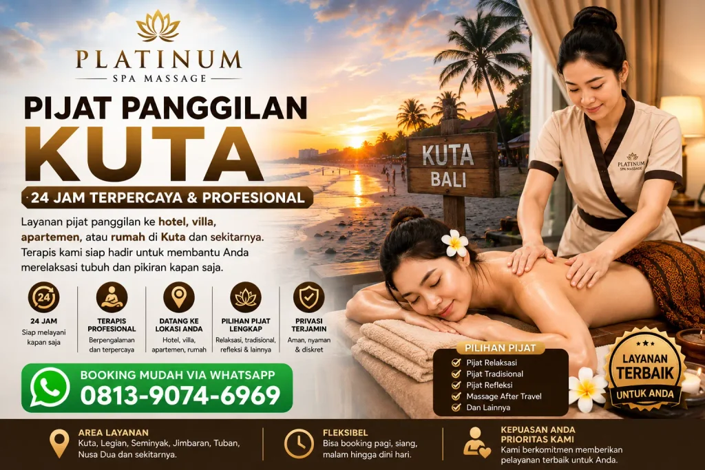 pijat panggilan kuta 24 jam